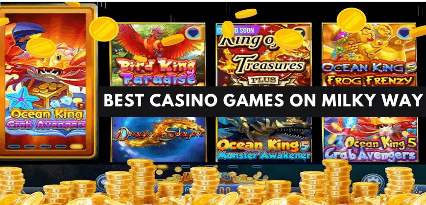 best-casino-games-on-milky-way-apk