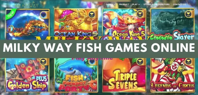 Milky Way Fish Games Online – Play & Try Your Luck