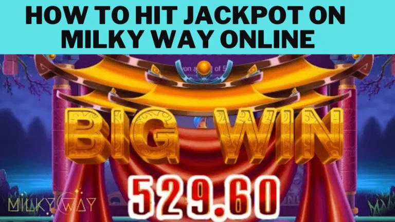 How to Hit Jackpot on Milky Way Online